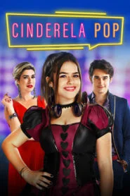 Cenicienta Pop (Cinderella Pop)