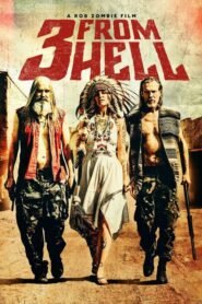 3 del Infierno (3 From Hell)