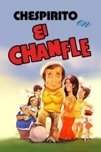 El Chanfle 1