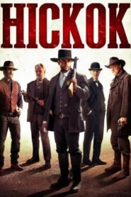 La Leyenda de Wild Bill Hickok (Hickok)