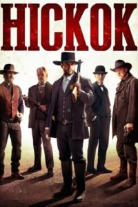 La Leyenda de Wild Bill Hickok (Hickok)