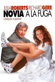 Novia Fugitiva (Runaway Bride)