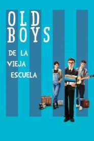 De la Vieja Escuela (Old Boys)