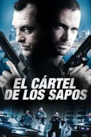 El Cártel de los Sapos (The Snitch Cartel)