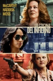 Las Reinas del Crimen (The Kitchen)
