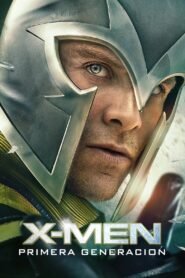 X Men Precuela 1: Primera Generación (X-Men: First Class)