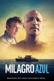 Milagro Azul (Blue Miracle)