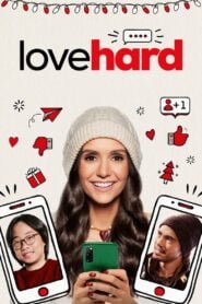 ¡Qué Duro es el Amor! (Love Hard)