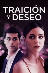 Traición y Deseo (Trust)
