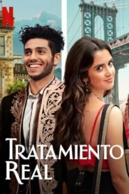 Tratamiento Real (The Royal Treatment)