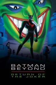 Batman del Futuro: El Retorno del Joker (Batman Beyond: Return of the Joker)