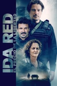 Ida Red: El Precio de la Libertad