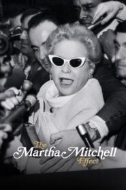 El Efecto Martha Mitchell (The Martha Mitchell Effect)