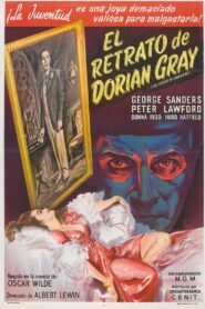 El Retrato de Dorian Gray (The Picture of Dorian Gray)