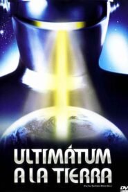 El Día que la Tierra se Detuvo (The Day the Earth Stood Still)