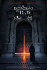 El Exorcismo de Dios (The Exorcism of God)