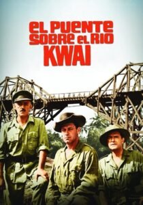 El Puente sobre el Río Kwai (The Bridge on the River Kwai)