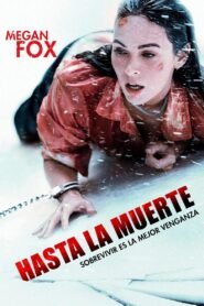 Hasta la Muerte (Till Death)