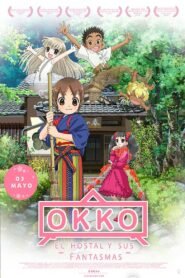 Okko y los Fantasmas (Okko’s Inn)