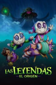 Las Leyendas: El Origen (Legend Quest: The Origin)