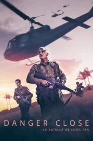 Peligro Cercano: La Batalla de Long Tan (Danger Close: The Battle of Long Tan)