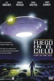 Fuego en el Cielo (Fire in the Sky)