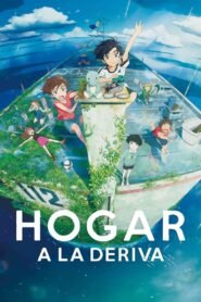 Hogar a la Deriva (Drifting Home)