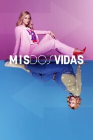 Mis Dos Vidas (Look Both Ways)