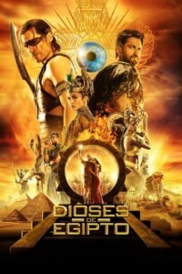 Dioses de Egipto (Gods of Egypt)