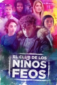 El Club de los Niños Feos (The Club of Ugly Children)