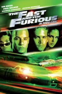 Rápidos y Furiosos 1 (The Fast and the Furious) [1]