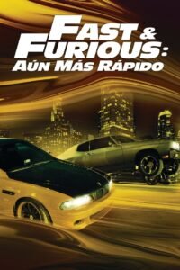Rápidos y Furiosos 4 (Fast & Furious) [4]