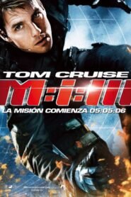 Misión Imposible 3 (Mission: Impossible III)