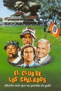 Los Locos del Golf (Caddyshack)