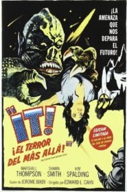 La Amenaza de Otro Mundo (It! The Terror from Beyond Space)