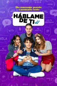 Háblame de Ti (Tell Me About Yourself)