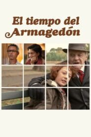 El Tiempo del Armagedón (Armageddon Time)