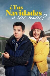 ¿Tu Navidad o la mía? (Your Christmas Or Mine?)