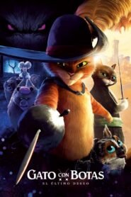 Gato con Botas 2: El Último Deseo (Puss in Boots: The Last Wish)