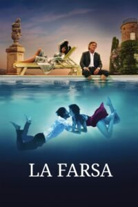 La Farsa (Mascarade)