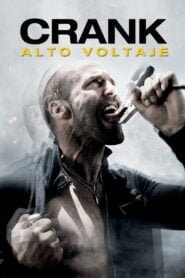 Crank 2: Alto Voltaje (Crank: High Voltage)
