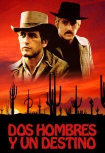 Dos Hombres y un Destino (Butch Cassidy and the Sundance Kid)