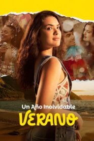 Un Año Inolvidable: Verano (An Unforgettable Year: Summer)