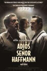 Adiós, Señor Haffmann (Farewell Mister Haffmann)