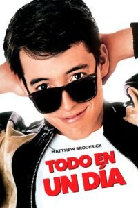 Un Experto en Diversión (Ferris Bueller’s Day Off)