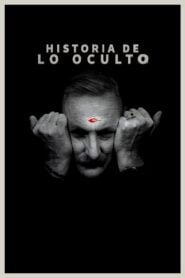 Historia de lo Oculto (History of the Occult)