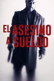 El Asesino a Sueldo (Bad Blood)