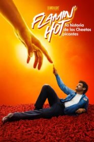 Flamin’ Hot: El Sabor que Cambió la Historia (Flamin’ Hot)