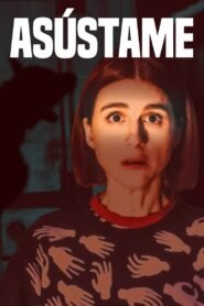 Asústame (Scare Me)