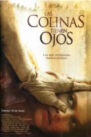 El Despertar del Diablo 1 (The Hills Have Eyes)
